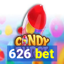 626 bet